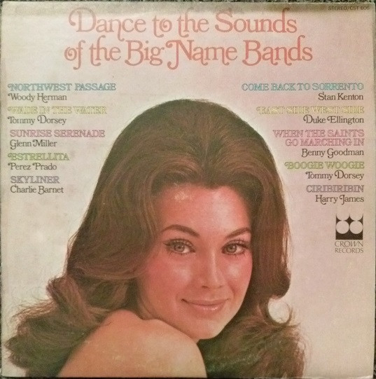 Various - Dance To The Sounds Of The Big Name Bands (LP, Comp)