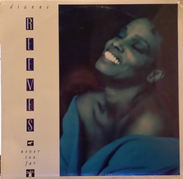 Dianne Reeves - Never Too Far (LP, Album)