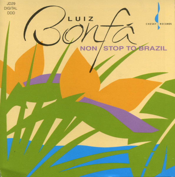 Luiz Bonfá - Non-Stop To Brazil (CD, Album)