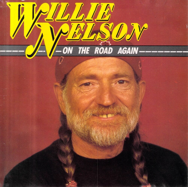 Willie Nelson - On the Road Again (CD, Comp)