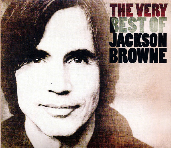 Jackson Browne - The Very Best Of Jackson Browne (2xCD, Comp, RM)