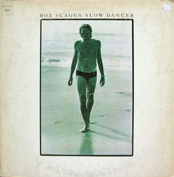 Boz Scaggs - Slow Dancer (LP, Album, Pit)_4192069515
