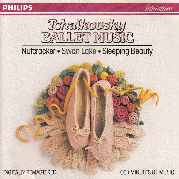 Tchaikovsky* - London Symphony Orchestra Conducted By Antal Dorati, Pierre Monteux, Anatole Fistoulari - Ballet Music (Nutcracker • Swan Lake • Sleeping Beauty) (CD, Comp, RM)