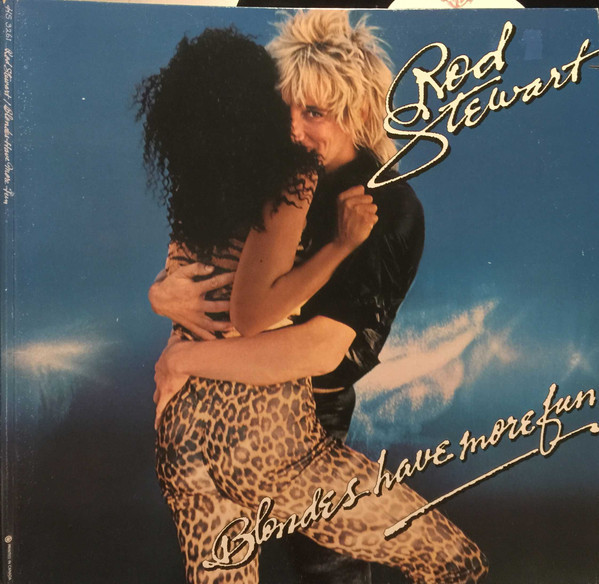 Rod Stewart - Blondes Have More Fun (LP, Album, Gat)_4210144227