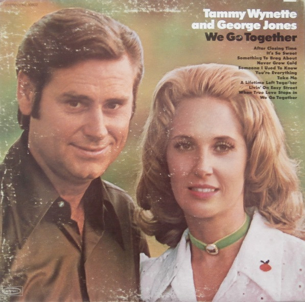 Tammy Wynette And George Jones* - We Go Together (LP, Album, Pit)