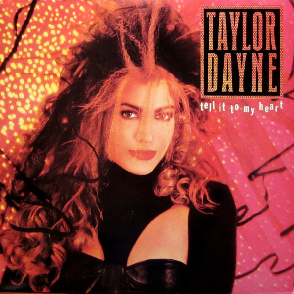 Taylor Dayne - Tell It To My Heart (LP, Album, Spe)