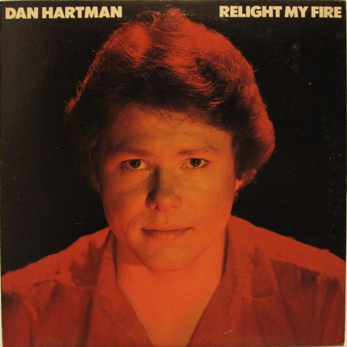 Dan Hartman - Relight My Fire (LP, Album, Ter)