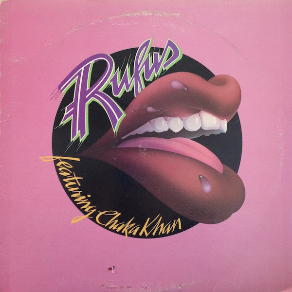 Rufus Featuring Chaka Khan* - Rufus Featuring Chaka Khan (LP, Album, San)