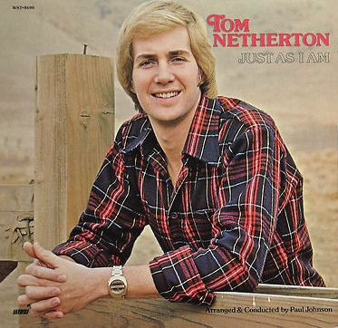 Tom Netherton - Just As I Am (LP, Album)_4260333888