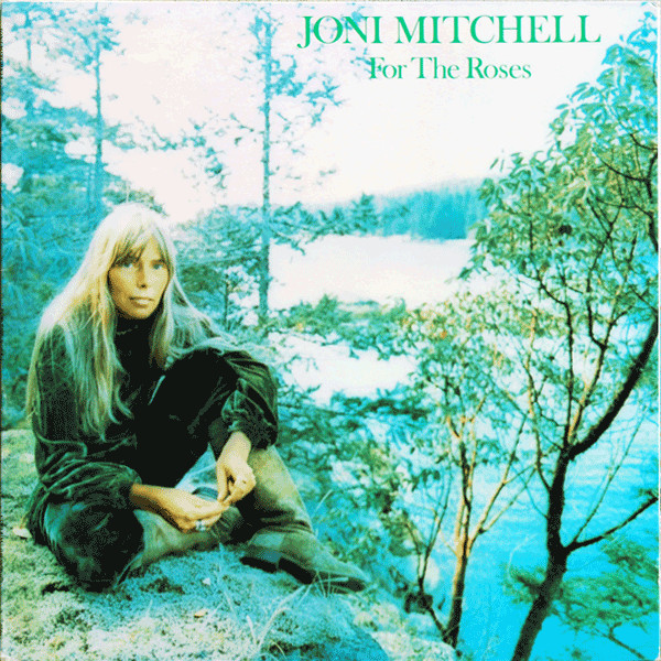 Joni Mitchell - For The Roses (LP, Album, MO )