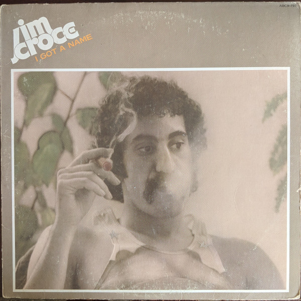 Jim Croce - I Got A Name (LP, Album, San)_4282101369
