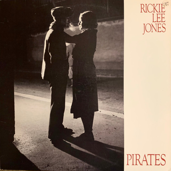 Rickie Lee Jones - Pirates (LP, Album, All)_4291198986