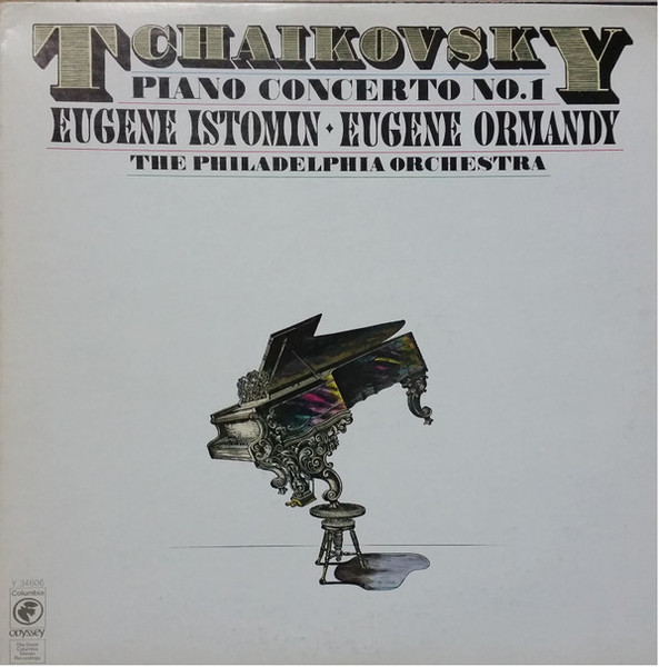 Pyotr Ilyich Tchaikovsky, Eugene Ormandy, Eugene Istomin, The Philadelphia Orchestra - Tchaikovsky Piano Concerto No.1 (LP, Album)_4342534152
