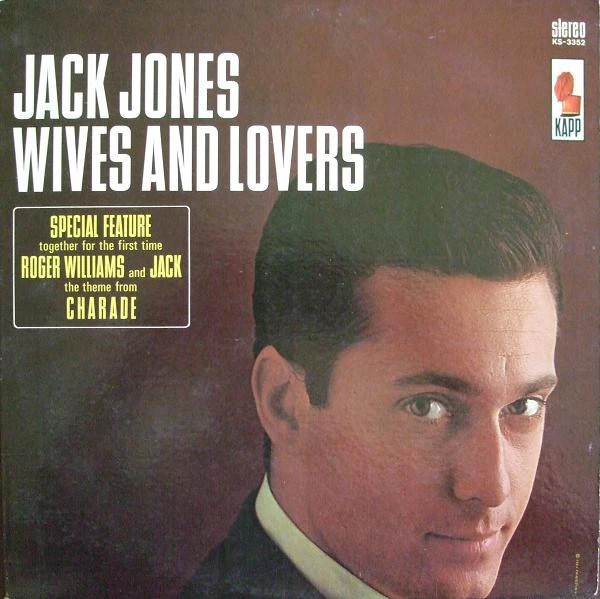 Jack Jones - Wives And Lovers (LP, Album)_4358327859
