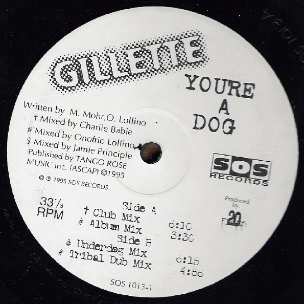 Gillette - You're A Dog (12")