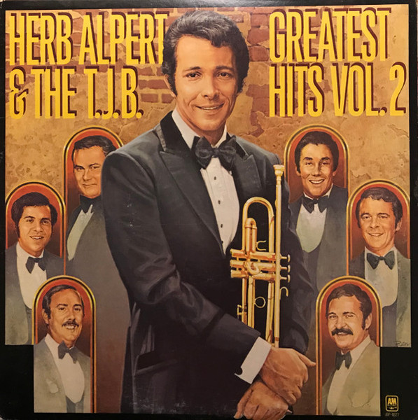 Herb Alpert & The T.J.B.* - Greatest Hits Vol. 2 (LP, Comp, Club, Ter)