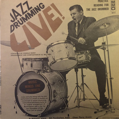 Charlie Perry - Jazz Drumming Live (LP, Album) - BullTrax Records