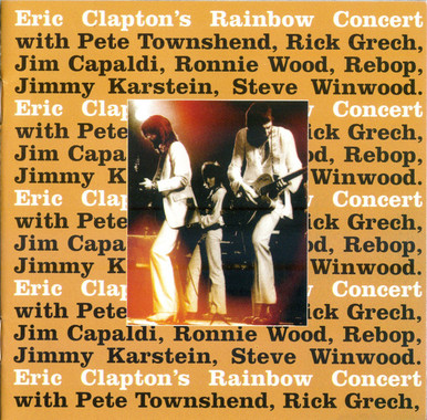 Eric Clapton レインボーコンサート tarantura盤 Eric Clapton - Eric Clapton's Rainbow Concert (CD, Album, RE, RM