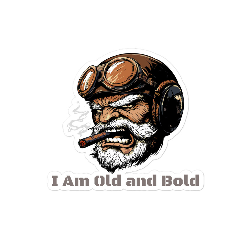 Old And Bold