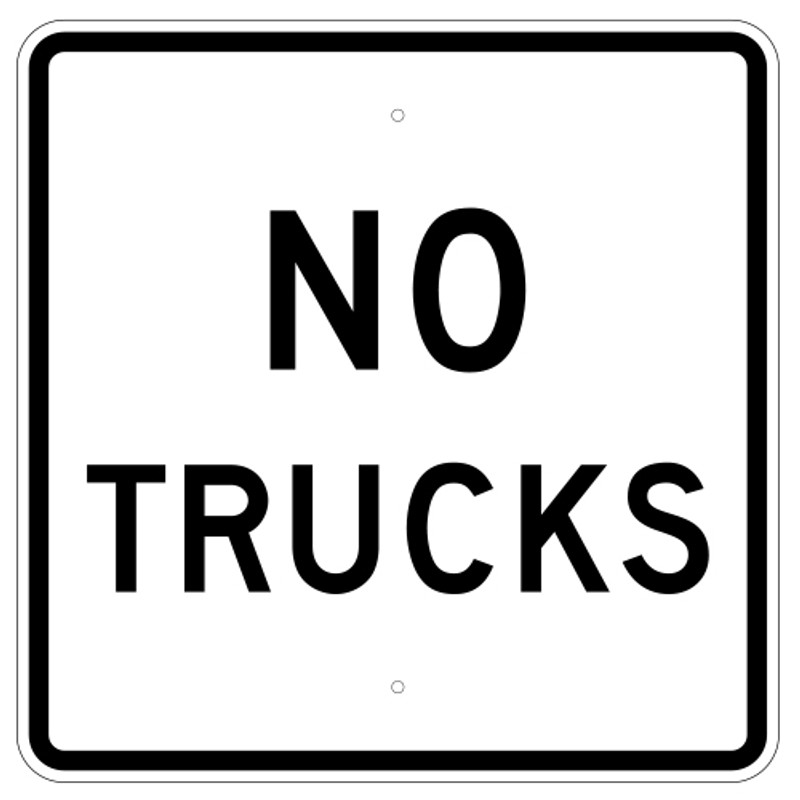 NO TRUCKS SIGN 24 X 24