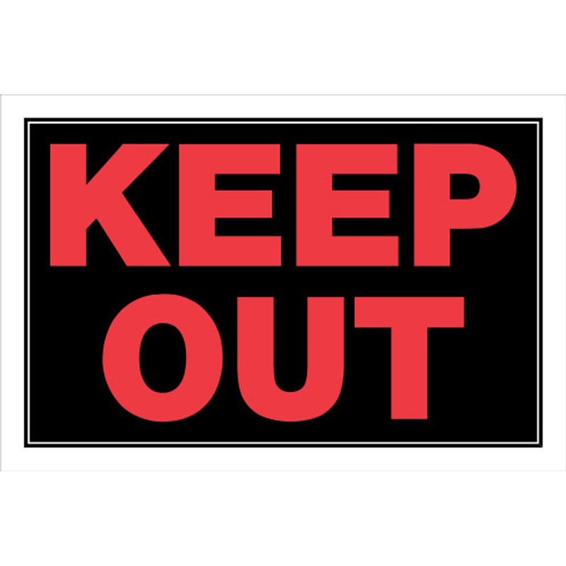 Keep Out Sign (8" x 12")