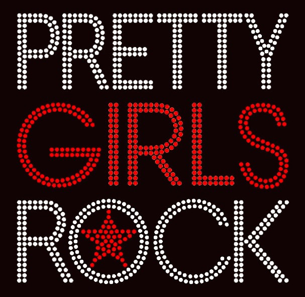 (Text) Pretty Girls Rock Rhinestone Transfer - Texas Rhinestone
