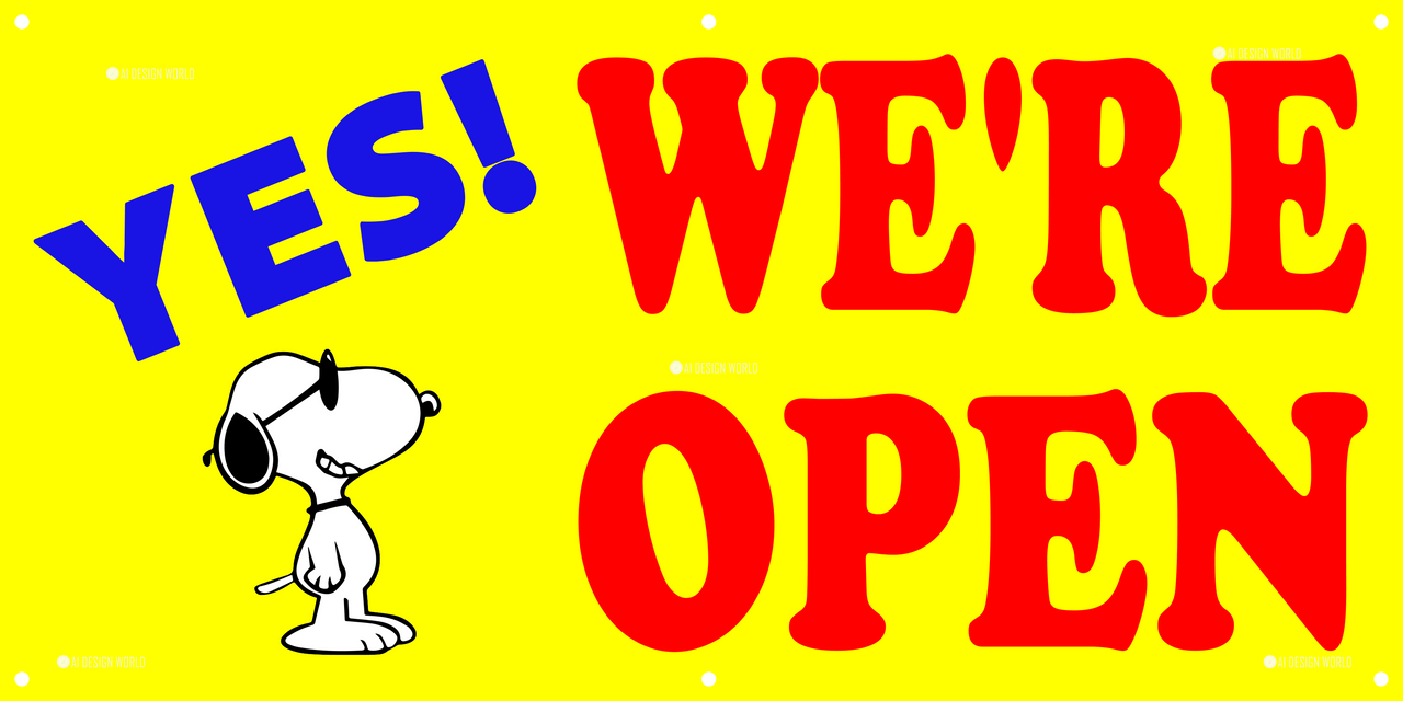 YES WE'RE OPEN (Snoopy) - Banner - Texas Rhinestone