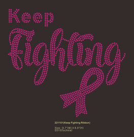 Keep Fighting Ribbon Cancer Awareness Rhinestone Transfer