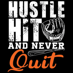 (2 Qty) Hustle Hit & Never Quit Baseball DTF transfer