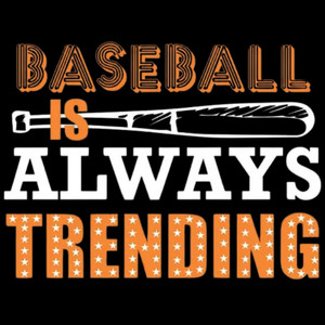 (2 Qty) Baseball Is Always Trending DTF transfer