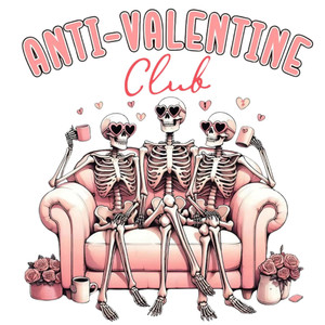 (2 Qty) Anti Valentine Club DTF transfer