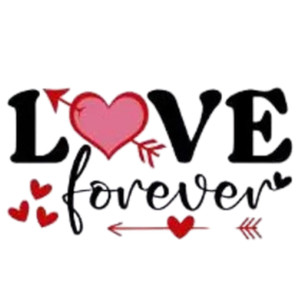 (2 Qty) Love Forever DTF transfer