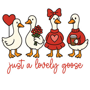 (2 Qty) Just A Lovely Gosse DTF transfer