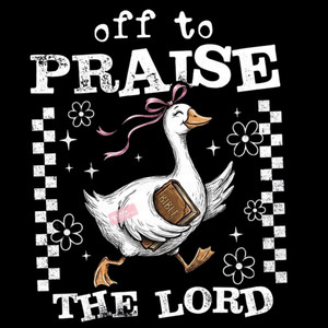 (2 qty) Of To Praise The Lord DTF transfers