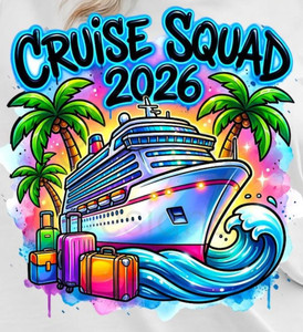 Cruise Squad 2026 custom DTF transfer