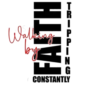 (2 qty) Walking By Faith - DTF transfers