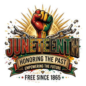 (2 Qty) Juneteenth Honouring The Past Empowering The Future - DTF transfer