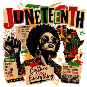 (2 Qty) Juneteenth Culture Over Everything DTF transfer