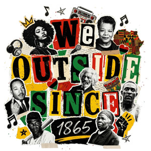 (2 Qty) Juneteenth We Outside Since - DTF transfer