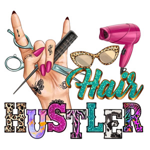 (2 Qty) Hair Hustler- DTF transfer