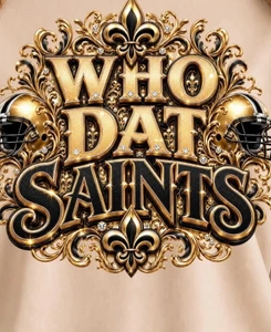 (2 Qty) Who Dat Saints FDL Round -  DTF transfers
