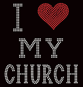 I Love My Church Religious Rhinestone Transfer