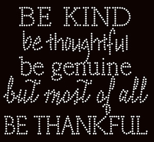 Be Kind Be Thankful Religious Rhinestone Transfer text Be Kind Be Thankful Religious Rhinestone Transfer text