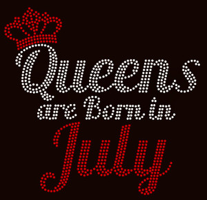 (Text) Queens are born in July (Red) Rhinestone Transfer (Text) Queens are born in July (Red) Rhinestone Transfer