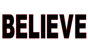  Believe (All Capital Text) Vinyl Transfer (Black)