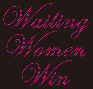 Wailing Women Win Custom Rhinestone Transfer