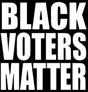 Black Voters Matter - DTF or Vinyl Transfer