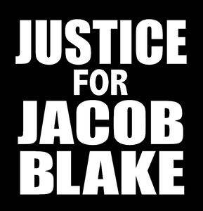 Justice for Jacob Blake - Vinyl Transfer (WHITE)