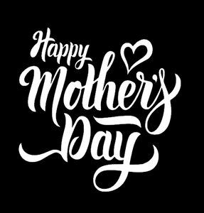 (2 Qty) Happy Mother's Day - custom DTF Transfer (2 Qty) Happy Mother's Day - custom DTF Transfer