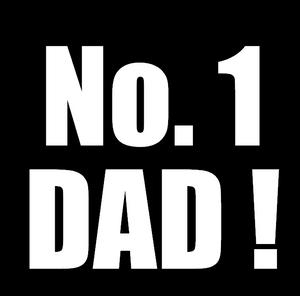 (2 qty) No. 1 DAD ! DTF transfer (2 qty) No. 1 DAD ! DTF transfer
